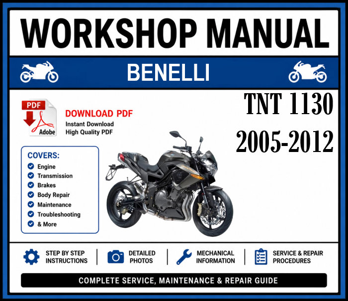 Workshop Manual [Benelli TNT 1130] 2005-2012
