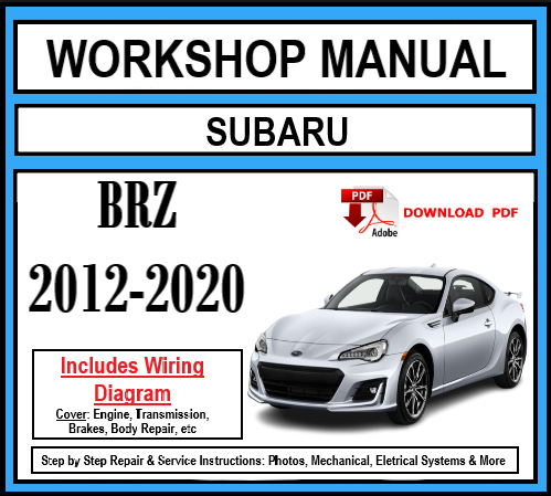Workshop Manual [Subaru BRZ] 2012-2020