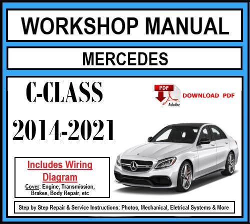 Workshop Manual [Mercedes C-Class] (W205) 2014-2021