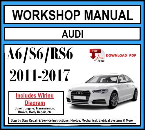 Workshop Manual [Audi A6/S6/RS6] (C7) 2011-2017