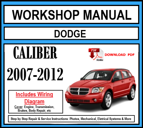 Workshop Manual [Dodge Caliber] 2007-2012