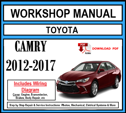 Workshop Manual [Toyota Camry] 2012-2017