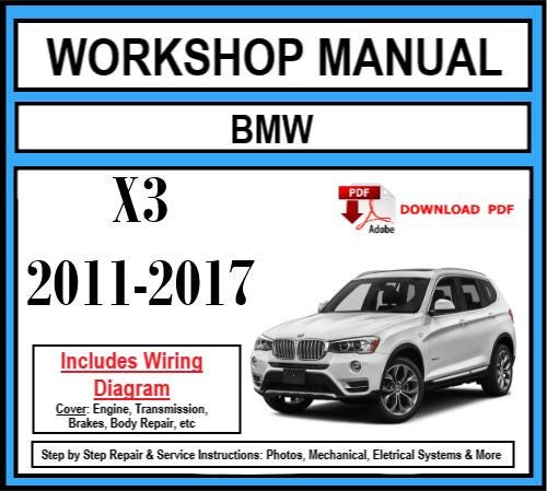 Werkstatthandbuch [BMW X3 F25] 2011-2017
