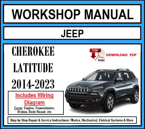 Workshop Manual [Jeep Cherokee Latitude] 2014-2023