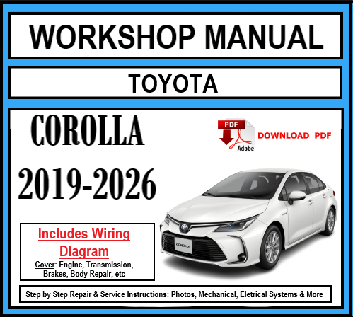 Workshop Manual [Toyota Corolla] 2019-2026