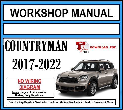 Workshop Manual [Mini Countryman] 2017-2022