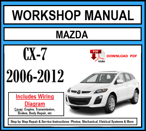 Workshop Manual [Mazda CX-7] 2006-2012