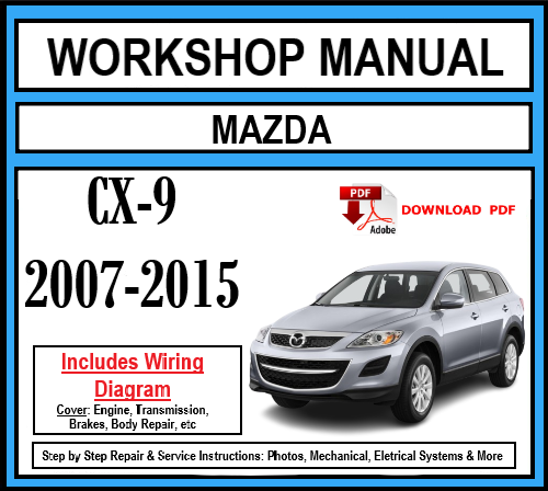 Workshop Manual [Mazda CX-9] 2007-2015