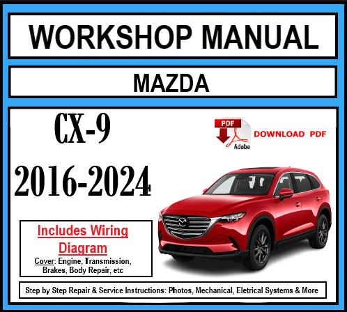 Workshop Manual [Mazda CX-9] 2016-2024