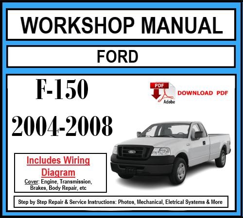 Workshop Manual [Ford F-150] 2004-2008