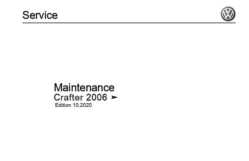 Workshop Manual [VW Crafter] 2006-2016