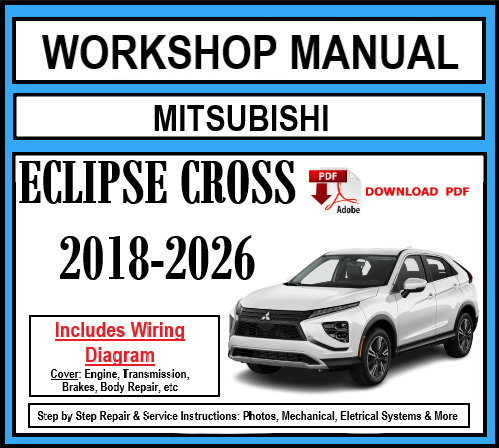 Workshop Manual [Mitsubishi Eclipse Cross] 2018-2026