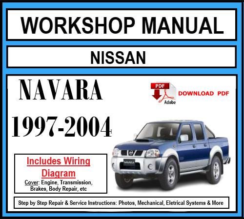 Workshop Manual [Nissan Navara] 1997-2004