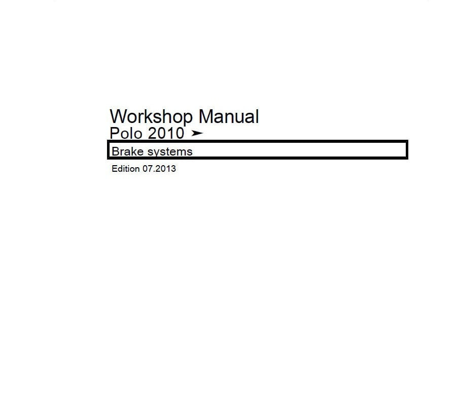 Workshop Manual [VW Polo] (MK5) 2009-2017