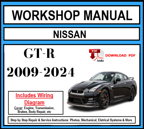 Workshop Manual [Nissan GT-R] 2009-2024