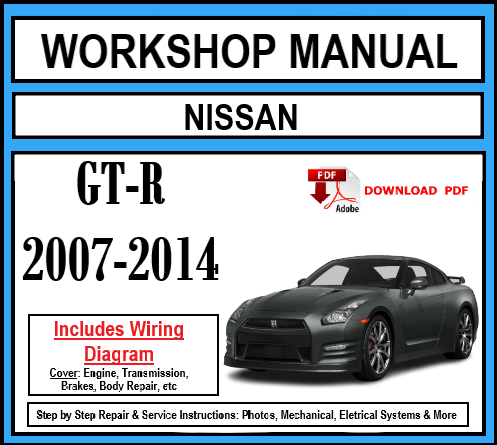 Workshop Manual [Nissan GT-R] 2007-2014