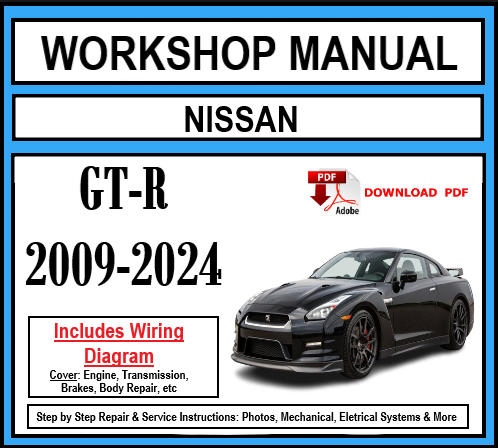 Workshop Manual [Nissan GT-R] 2009-2024