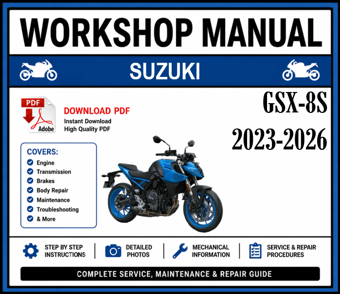Suzuki GSX-8S (2023-2026) Workshop Manual