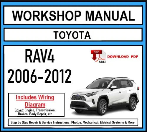 Workshop Manual [Toyota Rav4] 2006-2012