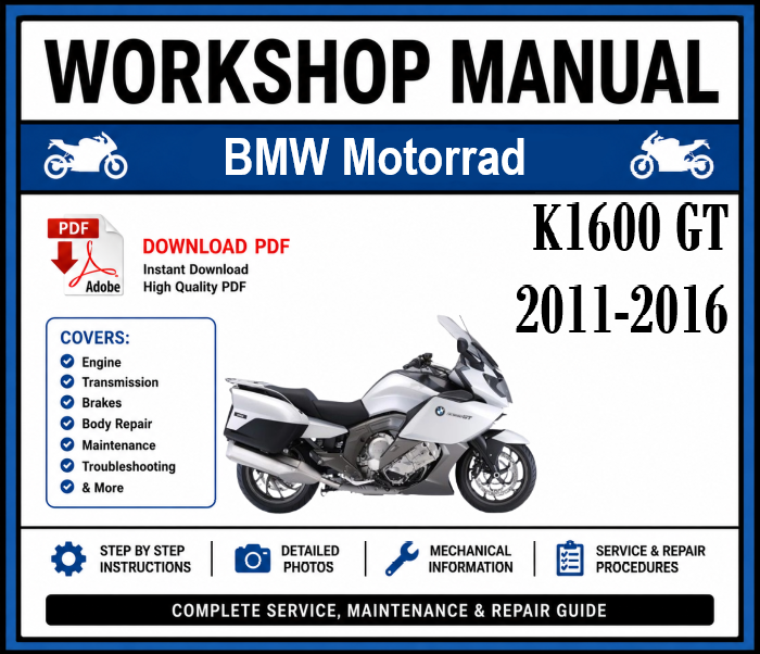 Workshop Manual [BMW K1600 GT] 2011-2016