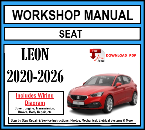 Workshop Manual [Seat Leon] 2020-2026
