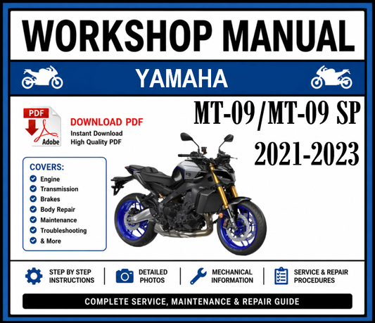 Workshop Manual [Yamaha MT-09/MT-09 SP] 2021-2023