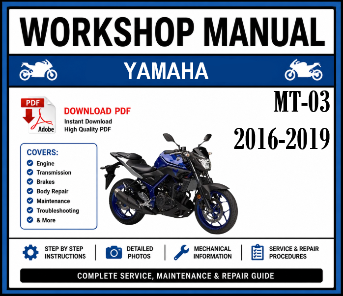 Workshop Manual [Yamaha MT-03] 2016-2019
