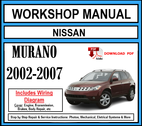 Workshop Manual [Nissan Murano] 2002-2007