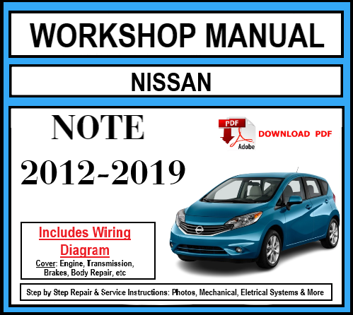 Workshop Manual [Nissan Note] 2012-2019
