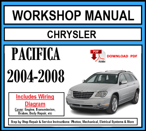 Workshop Manual [Chrysler Pacifica] 2004-2008