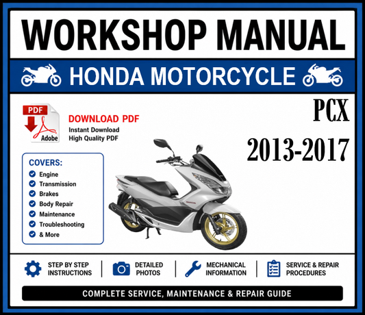 Workshop Manual [Honda PCX] 2013-2017