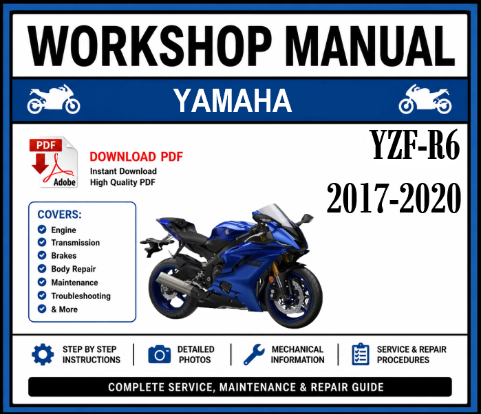 Workshop Manual [Yamaha YZF-R6] 2017-2020