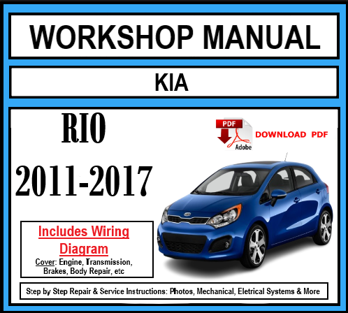 Workshop Manual [Kia Rio] 2011-2017