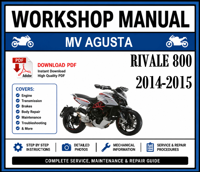Workshop Manual [MV Agusta Rivale 800] 2014-2015