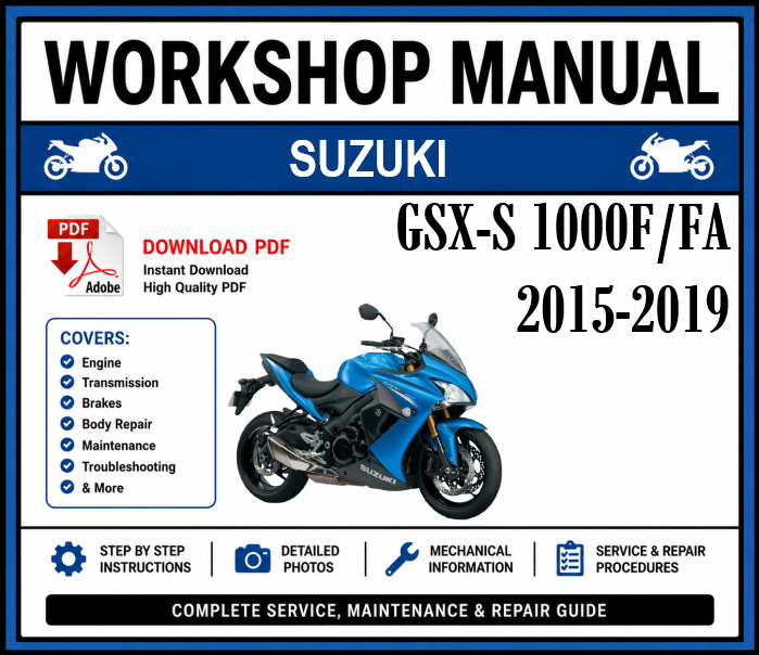 Suzuki GSX-S 1000F/FA (2015-2019) Workshop Manual