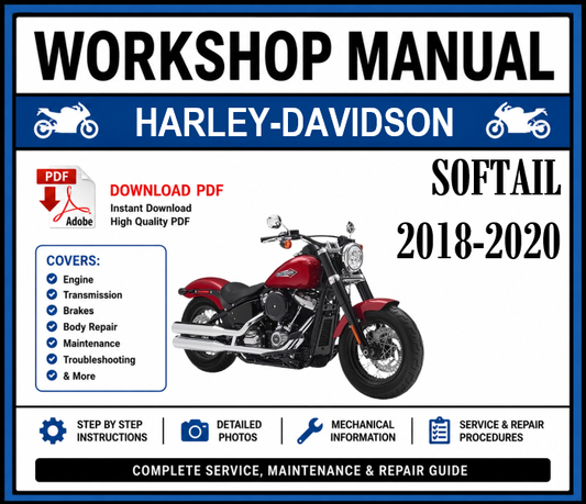 Workshop Manual [Harley-Davidson Softail] 2018-2020