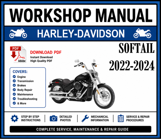 Workshop Manual [Harley-Davidson Softail] 2022-2024