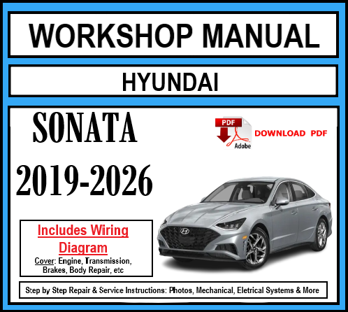 Workshop Manual [Hyundai Sonata] 2019-2026