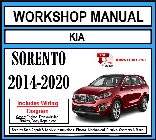 Workshop Manual [Kia Sorento] 2014-2020