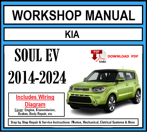 Workshop Manual [Kia Soul EV] 2014-2024