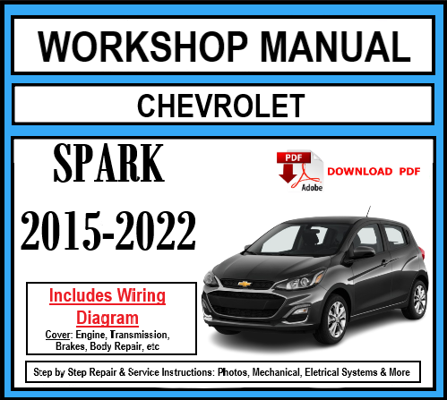 Workshop Manual [Chevrolet Spark] 2015-2022