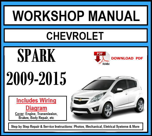 Workshop Manual [Chevrolet Spark] 2009-2015