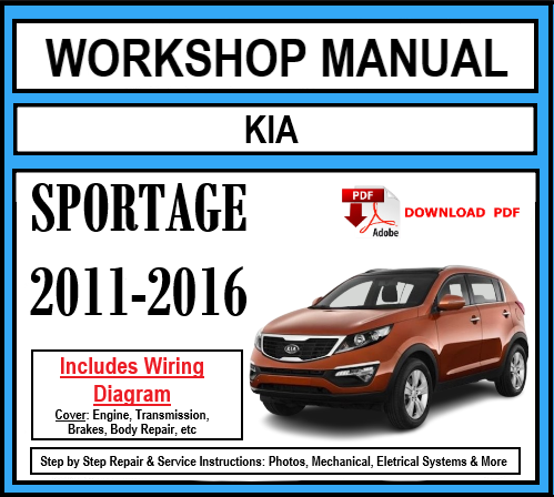 Workshop Manual [Kia Sportage] 2011-2016