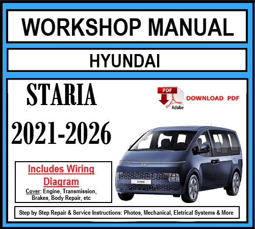 Workshop Manual [Hyundai Staria] 2021-2026