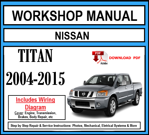 Workshop Manual [Nissan Titan] 2004-2015
