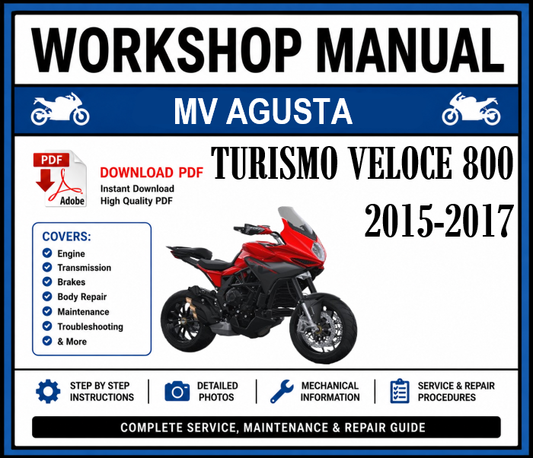 Workshop Manual [MV Agusta Turismo Veloce 800] 2015-2017
