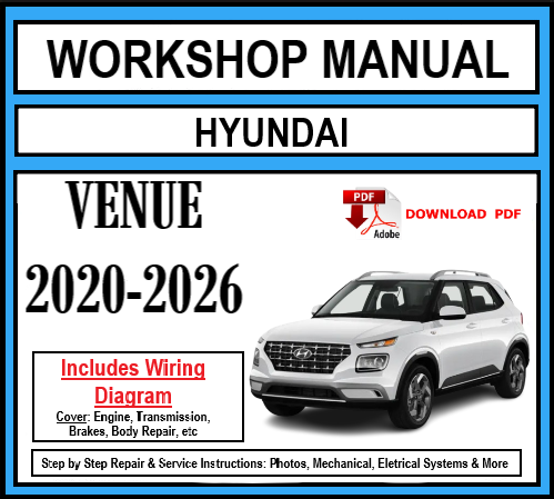 Workshop Manual [Hyundai Venue] 2020-2026