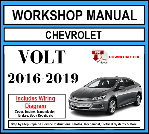Workshop Manual [Chevrolet Volt] 2016-2019